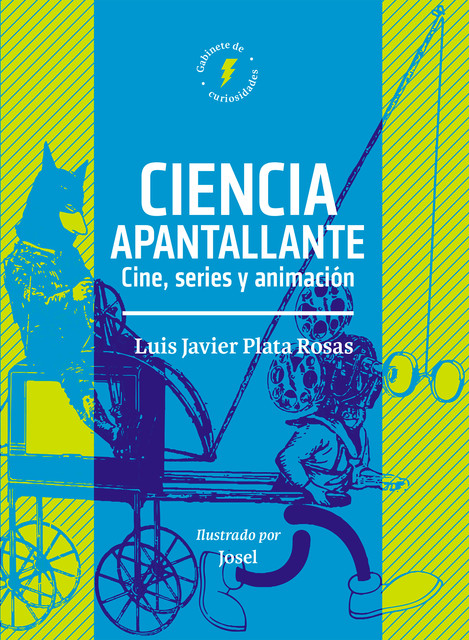 Ciencia apantallante, Luis Javier Plata Rosas, José Luis García Valadez