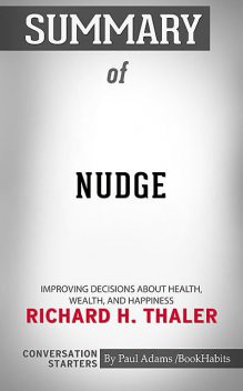Summary of Nudge, Paul Adams