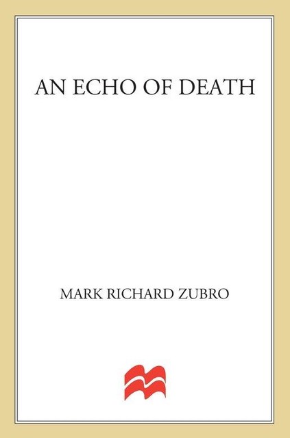 An Echo of Death, Mark Richard Zubro