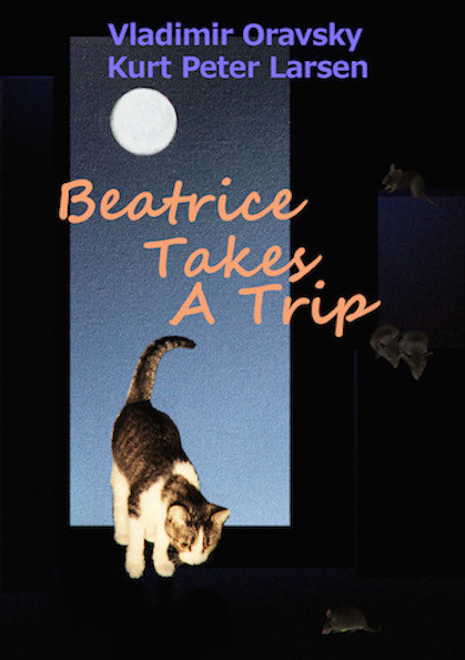 Beatrice Takes A Trip, Kurt Peter Larsen, Vladimir Oravsky