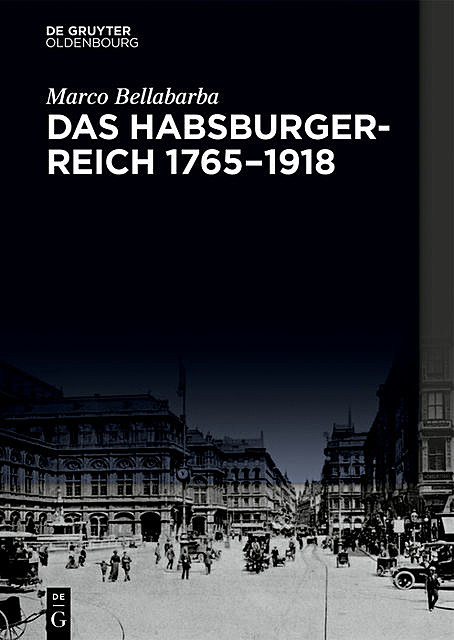 Das Habsburgerreich 1765–1918, Marco Bellabarba