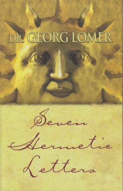 Seven Hermetic Letters, Georg Lomer