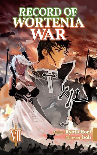 Record of Wortenia War: Volume 7, Ryota Hori