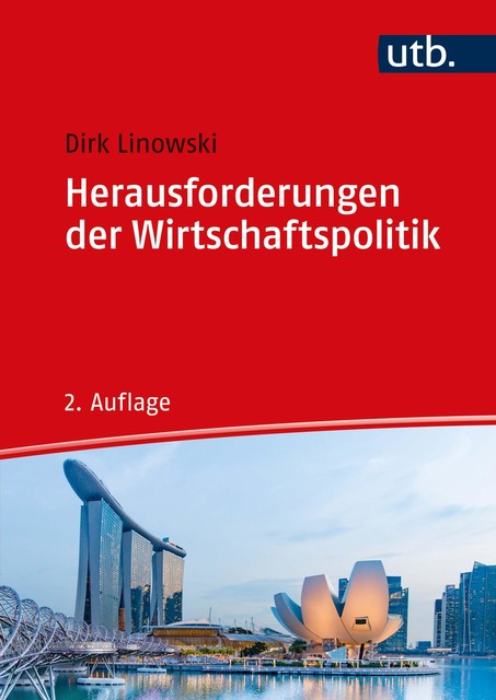 Herausforderungen der Wirtschaftspolitik, Dirk Linowski