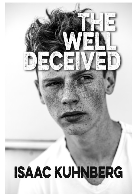 The Well Deceived, Isaac Kuhnberg