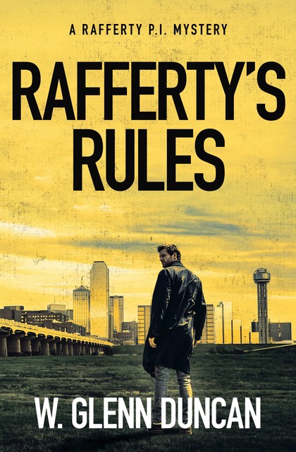 Rafferty's Rules, W. Glenn Duncan