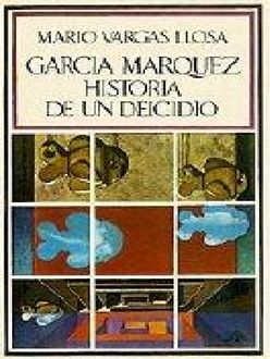 García Márquez: Historia De Un Deicidio, Mario Vargas Llosa