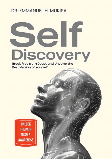 Self Discovery, Emmanuel H. Mukisa