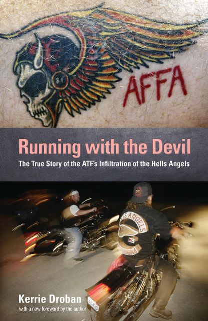 Running with the Devil, Kerrie Droban