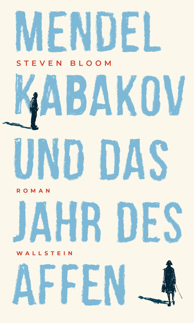 Mendel Kabakov und das Jahr des Affen, Steven Bloom
