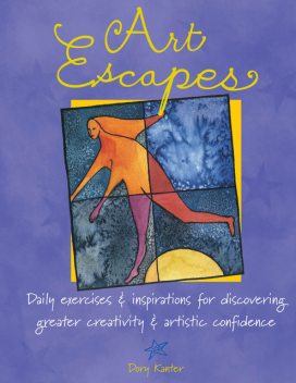 Art Escapes, Dory Kanter
