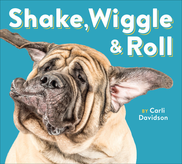 Shake, Wiggle & Roll, Carli Davidson