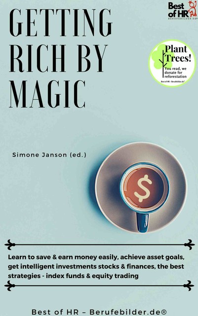 Getting Rich by Magic, Simone Janson