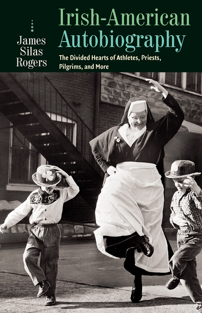 Irish-American Autobiography, James Rogers