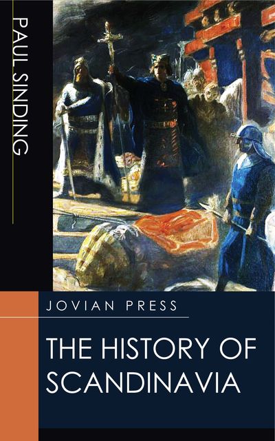 The History of Scandinavia, Paul Sinding
