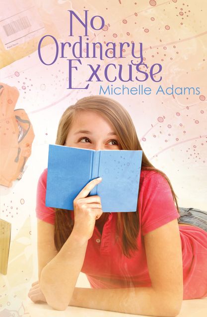 No Ordinary Excuse, Michelle Adams