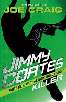 Jimmy Coates: Killer, Joe Craig
