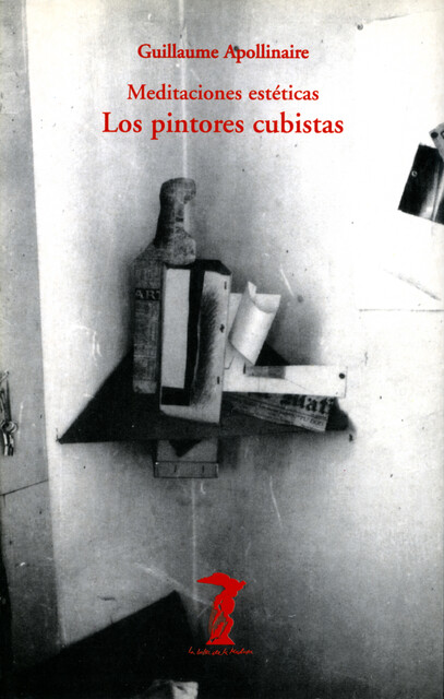 Los pintores cubistas, Guillaume Apollinaire