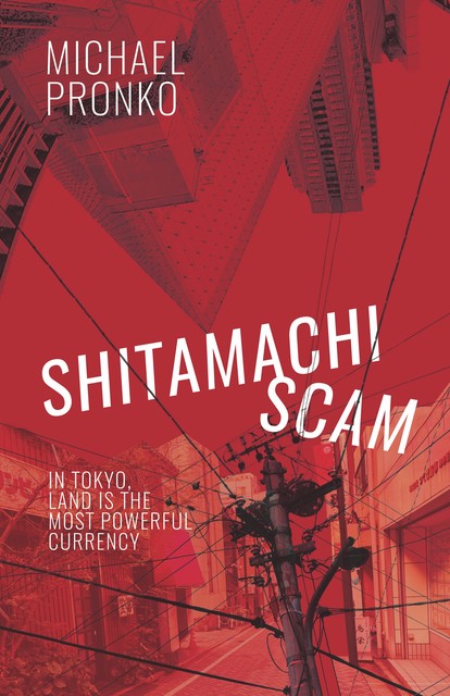 Shitamachi Scam, Michael Pronko