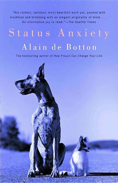 Status Anxiety, Alain de Botton