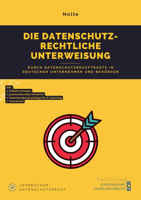 Die datenschutzrechtliche Unterweisung, Andreas Nolte