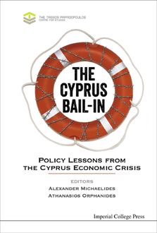 Cyprus Bail-in, Alexander Michaelides, Athanasios Orphanides