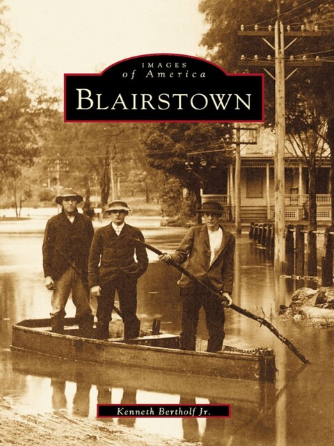 Blairstown, Kenneth Bertholf Jr.
