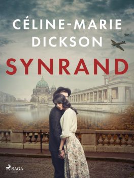 Synrand, Céline-Marie Dickson