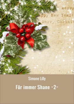 Für immer Shane ~2, Simone Lilly