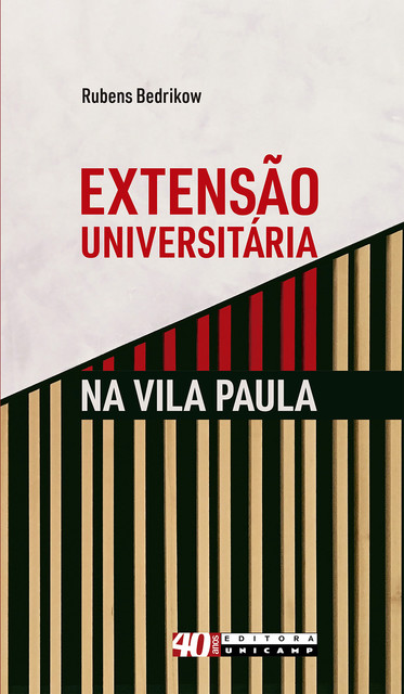 Extensão universitária na Vila Paula, Rubens Bedrikow
