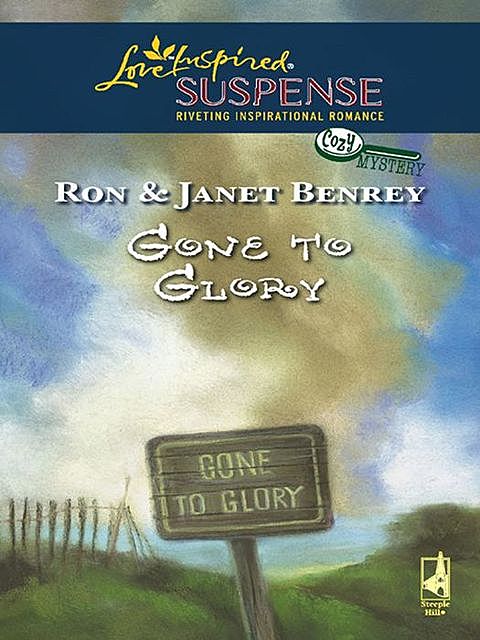 Gone To Glory, Ron, Janet Benrey