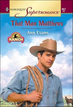 That Man Matthews, Ann Evans