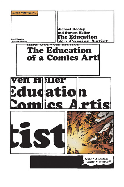 The Education of a Comics Artist, Michael Dooley