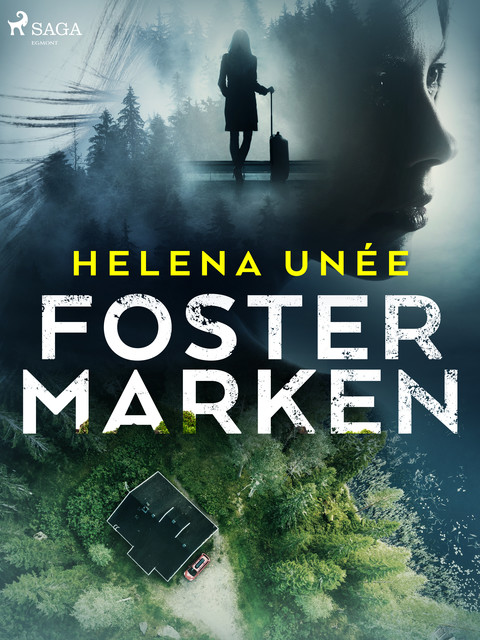 Fostermarken, Helena Unée