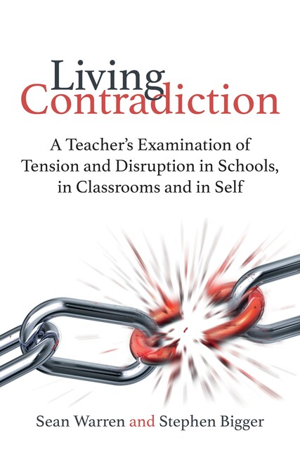Living Contradiction, Sean Warren, Stephen Bigger