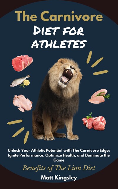 The Carnivore Diet For Athletes, Matt Kingsley