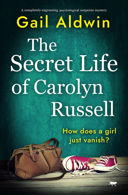 The Secret Life of Carolyn Russell, Gail Aldwin