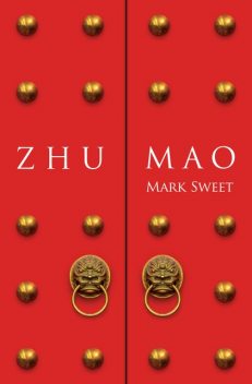 Zhu Mao, Mark Sweet