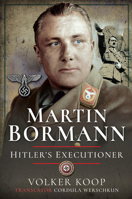 Martin Bormann, Volker Koop
