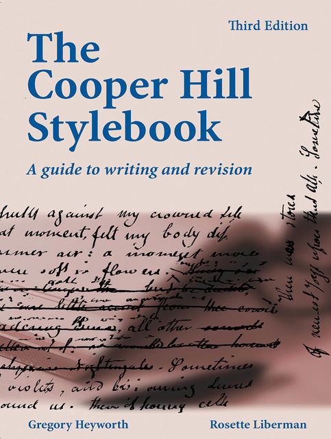 The Cooper Hill Stylebook, Gregory Heyworth, Rosette Liberman