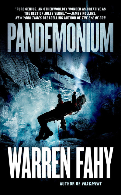 Pandemonium, Warren Fahy