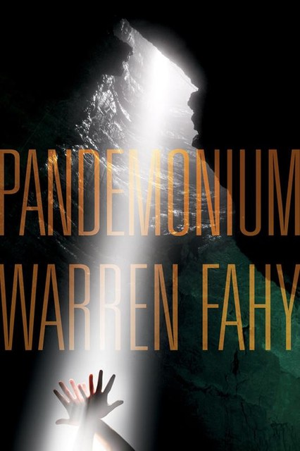 Pandemonium, Warren Fahy