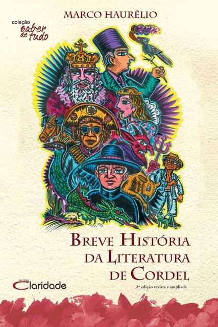 Breve História da Literatura de Cordel, Marco Haurélio