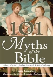 101 Myths of the Bible, Gary Greenberg