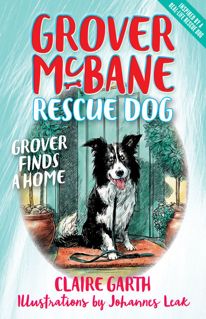 Grover Finds a Home, Claire Garth