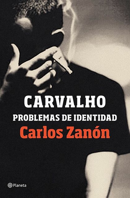 Carvalho. Problemas de identidad, Carlos Zanon