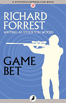 Game Bet, Richard Forrest