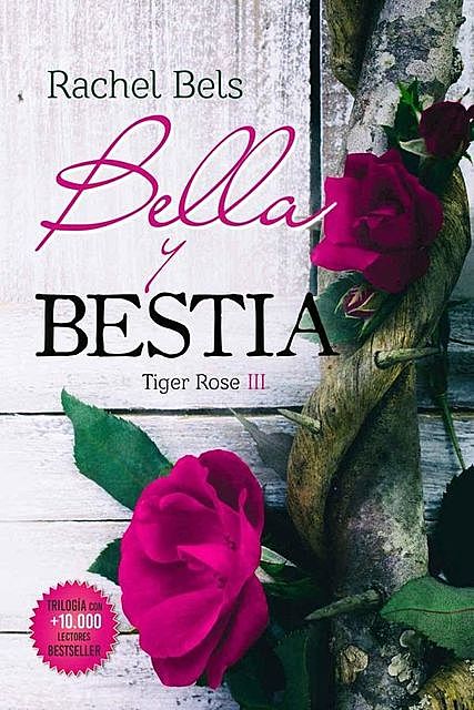 Bella y Bestia, Rachel Bels