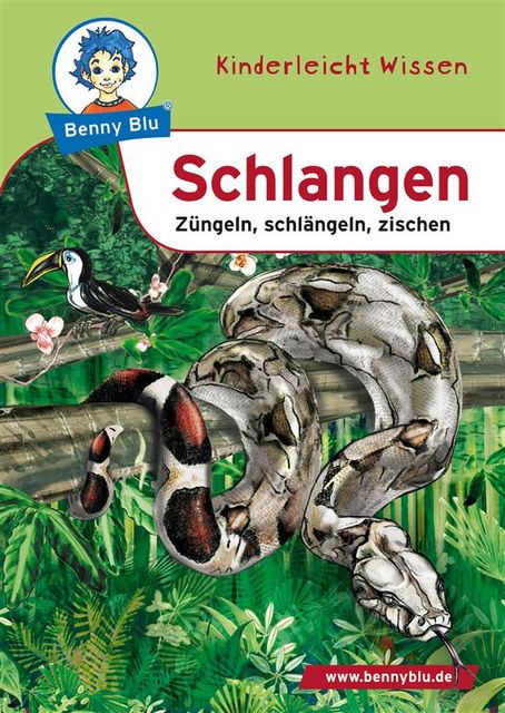 Benny Blu – Schlangen, Susanne Hansch