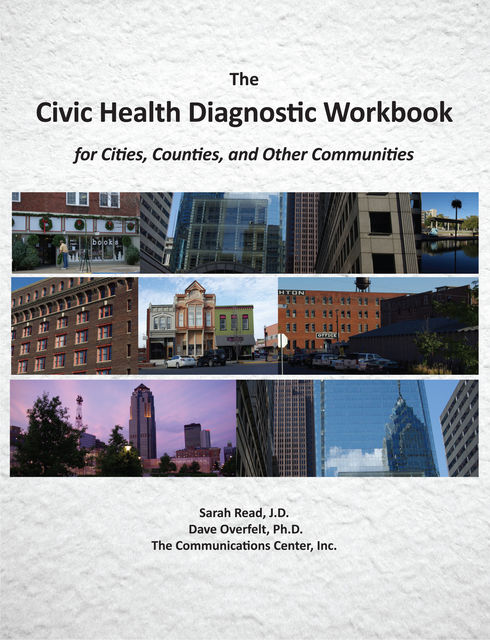 The Civic Health Diagnostic Workbook, Dave Overfelt, Sarah Read